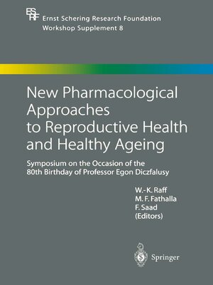 cover image of New Pharmacological Approaches to Reproductive Health and Healthy Ageing